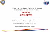 QUALITY OF SERVICE REGULATIONS & MONITORING … · legal framework for quality of service moniroring and enforcement in zimbabwe qos measurement methodologies used by potraz rpm system