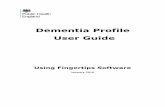 Dementia Profile User Guide - Public Health England · 4 Dementia Profile User Guide January 2016 Area type Fingertips can only display data for one level of geography at a time.