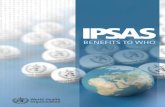 IPSAS - who.int · 2 What is IPSAS? The International Public Sector Accounting Standards (IPSAS) are a series of 32 financial reporting and accounting standards issued by the International
