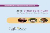 About the IACC - IACC Autism · Under the CAA, the IACC is required to: (1) Develop and annually update a strategic plan for ASD research, (2) develop and annually update a summary