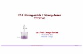 17.2 Strong-Acids / Strong-Bases Titrationfaculty.sdmiramar.edu/fgarces/zCourse/All_Year/Ch201/aMy_FileLec/04_L... · 6 Strong-Acids / Strong Bases Titration March 18 S Acid-S Base