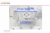 Single Stage ISI Electronics Overviewbabbott/ELigo_HAM_SEI_electronics.pdf · LIGO-G070xxx-00-M December 19, 2007 Single Stage ISI Electronics Overview Ben Abbott Mohana Mageswaran