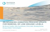 AN ADVANCED OXIDATION PROCESS UPDATE FOR REMOVAL OF … · •Primary source of chloroform is its creation as a disinfection byproduct when chlorine is used. •Can fluctuate noticeably