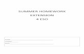 SUMMER HOMEWORK EXTENSION 4 ESO - agora.xtec.cat · 4 Complete the text using the verbs in brackets. Use the Past Perfect Simple or Past Simple. Use the Past Perfect Simple or Past