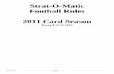 Strat-O-Matic Football Rules - HobbyTown USA Magic Eventsmagic.hobbytown.com/stratomatic/Downloads/Stratrules2011cardsEmail.pdf · 12/21/2012 Page 3 2011 Season Cards This set of