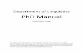 Department of Linguistics - University of Hawaii · Department of Linguistics . PhD Manual . September 2016 . The purpose of this document is to provide graduate students in linguistics