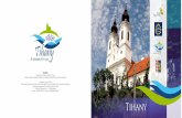 tihany a4 20170601 Layout 1 - Entente Florale · About Tihany in General Tihany, the one-time fishing village, has become one of Hungary's most frequently visited tourist destinations