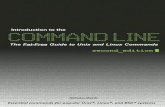Introduction to the Command Line - doc.lagout.org system /linux/Commands and Shell... · first commercial Linux distributions hit the market in the mid 1990s. Since then hundreds
