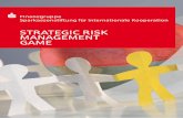 STRATEGIC RISK MANAGEMENT GAME - sparkassenstiftung.de · STRATEGIC RISK MANAGEMENT GAME Your bank: a complex and dynamic system Strategic Risk Management Game is a highly interactive