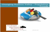 Changing Hudson Valley - Population Trends · [CHANGING HUDSON VALLEY - POPULATION TRENDS] Hudson Valley Pattern for Progress Page 3 REPORT HIGHLIGHTS New York state has lost a net
