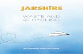 WASTE and Recycling - HOME - Jarshire · Suitable for baling OCC boxes, trim & shreds, bulky OCC, ONP, MOW, high grade paper, tin and aluminium cans, vented PET & HDPE containers,