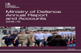Ministry of Defence Annual Report and Accounts · Ministry of Defence Annual Report and Accounts 2018–19 For the year ended 31 March 2019 Accounts presented to the House of Commons