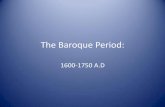 The Baroque Period - Baroque...آ  Baroque Music â€¢It is with no exception that Baroque Era music would