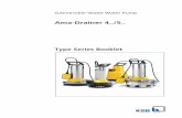 Type Series Booklet Ama-Drainer 4../5.. · Building Services: Drainage. Drainage Pumps / Waste Water Pumps 5. Ama-Drainer 4../5.. Three-phase motor Integrated temperature switch 10-metre