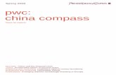 pwc:china compass - Spring 2009 · pwc:china compass | Spring 2009 5 it is a peculiarity of Chinese VAT that the Chinese VAT export refund system generally disallows full recovery
