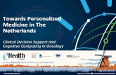 Towards Personalized Medicine in The Netherlands - etouches · © 2016 E-HEALTH WEEK AMSTERDAM CONFIDENTIAL CONFIDENTIAL CONFIDENTIAL CONFIDENTIAL Towards Personalized Medicine in
