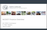NCDOT Finance Overview · Financing PPP’s GARVEEs, SIBs, TIFIA, BABs, PABs, Section 129, Toll Credits, etc. GARVEE –Grant Anticipation Revenue Vehicles TIFIA - Transportation