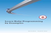 Learn Ruby Programming by Examples - Leanpubsamples.leanpub.com/learn-ruby-programming-by-examples-en-sample.pdf · 1.Introduction I still remember my first programming lesson. The