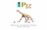 IPG Fall 2014 African History Titlesresources.ipgbook.com/resources/catalogs/F14/IPG Fall 2014 African... · Christian Jacq is a noted Egyptologist and the author of the Ramses tetralogy:
