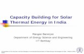 Capacity Building for Solar Thermal Energy in India Building India.pdf · Maharana Pratap Univ. of Agriculture and Technology, Udaipur Solar drying technologies for drying industrial