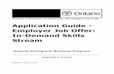 Application Guide - Employer Job Offer: In-Demand Skills ... · 1. 1.0 INTRODUCTION - EMPLOYER JOB OFFER: IN-DEMAND SKILLS STREAM. The Ontario Immigration Nominee Program (OINP) allows