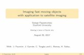 Imaging fast moving objects with application to satellite ... fileImaging fast moving objects with application to satellite imaging George Papanicolaou Stanford University Meeting