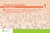 Ciencias Sociales 1 - abc.gob.arabc.gob.ar/primaria/sites/default/files/ciencias_sociales... · ción de un año escolar completo (uno por cada ciclo) de las Ciencias Sociales. Para