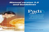 Manual version 3.0 and Guidelines - padi.org.brpadi.org.br/wp-content/uploads/2015/07/NOR_PADI_001_v3_050216_FINAL... · ACLS: advanced cardiovas cular life support Adverse event: