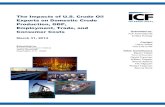 The Impacts of U.S. Crude Oil Exports on Domestic Crude .../media/Files/Policy/LNG-Exports/LNG-primer/API... · The Impacts of U.S. Crude Oil Exports on Domestic Crude Production,