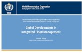 Global Developments in Integrated Flood Management · World Meteorological Organization Working together in weather, climate and water WMO Global Developments in Integrated Flood