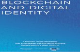 Thematic Report lockchain and digital identity FOR AND ... · Thematic Report 6 lockchain and digital identity EXECUTIVE SUMMARY instance governments, users can in effect create the