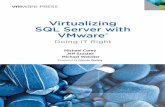 Virtualizing SQL Server with VMware - cdn.ttgtmedia.comSQL+Server... · With books, certification and study guides, video training, and learning tools produced by world-class architects