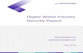 EN Wallet Security Report - tokeninsight.com 2018... · Bitcoin hardware wallet Trezor exposed security vulnerabilities, developers launched emergency mechanisms to upgrade wallet