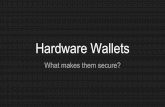 Hardware Wallets - bitcoin.org.hk · Hardware Wallets Ledger partially secure electronics* ST31 EAL5+ x STM32 Trezor insecure electronics* STM32 Opendime partially secure electronics*
