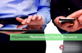 Payments Technology Flash Forward - CO-OP Financial Services · encouraging mobile wallet usage among members: Mobilize. As consumers move toward mobile wallets, credit unions should
