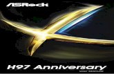 H97 Anniversary - BitGravityasrock.pc.cdn.bitgravity.com/Manual/H97 Anniversary.pdf · H97 Anniversary 1 English Chapter 1 Introduction hank you for purchasing ASRock H97 Anniversary