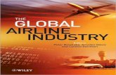 THE GLOBAL AIRLINE - komaristaya.ru · 1 Introduction and Overview 1 Peter P. Belobaba and Amedeo Odoni 1.1 Introduction: The Global Airline Industry 1 1.1.1 Deregulation and Liberalization