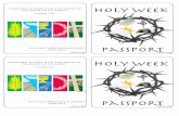 Holy Week Passport - Messy Church - WordPress.com · were sorry for being angry to God then screw it up and throw it away. HOLY WEEK PASSPORT This is your own Holy Week Passport.