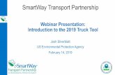 SmartWay Transport Partnership - epa.gov · Webinar Housekeeping •After the presentation, as time permits, our EPA presenter will answer questions submitted via the Questions box.