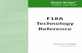 F18A Technology Reference - forums.parallax.com fileF18A Technology Reference 2 IMPORTANT NOTICE GreenArrays Incorporated (GAI) reserves the right to make corrections, modifications,
