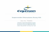 Superoxide Dismutase Assay Kit - Cayman Chemical · Serum 1. Collect blood without using an anticoagulant such as heparin, citrate, or EDTA. Allow blood to clot for 30 minutes at