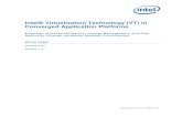 Intel® Virtualization Technology (VT) in Converged ... · Intel® Virtualization Technology (VT) in Converged Application Platforms Enabling Improved Utilization, Change Management,