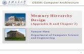 Chapter 2: Memory Hierarchy Design - cs.sjtu.edu.cnshen-yy/cs359/slides/5_memory_A.pdf · Memory Hierarchy Design (Appendix B and Chapter 2) Yanyan Shen Department of Computer Science