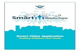 Smart Cities Application - regionofwaterloo.ca · • Rationale for applying a smart city approach to achieving the identified outcome (or outcomes). • Strategy for measuring progress