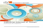 Industrial Internet of Things - Robotics Business Review · how the IIoT will affect the robotics sector - but of how the robotics sector can help to shape the industrial internet.