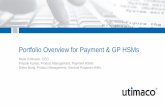 Portfolio Overview for Payment & GP HSMs - hsm.utimaco.com · Utimaco HSM Business Unit · Aachen, Germany · ©2018 hsm.utimaco.com Page 1 Portfolio Overview for Payment & GP HSMs