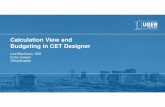Calculation View and Budgeting in CET Designer - Configura · Calculation View and Budgeting in CET Designer Lisa Blackman, IIDA Emily Cooper OfficeScapes. Introduction From your