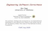 Engineering Software Correctness - Computer Sciencerlpage/SEcollab/EngrSwSlidesFDPE05.pdf · Engineering Software Correctness Rex Page University of Oklahoma supported by National