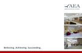 Believing. Achieving. Succeeding. - aeasofia.comaeasofia.com/upload/download/АЕА_presentation_Apr2016.pdf · AEA Campus| Училищна сграда New school building opened