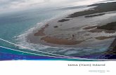 Iama (Yam) Island - tsirc.qld.gov.au 7 - Iama (Yam) Island... · • Iama Island is part of the Torres Strait central group of islands. The island is positioned roughly in the centre